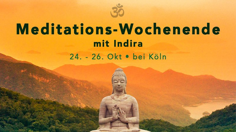 Meditations Wochenende